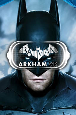 Batman: Arkham VR - Key Art