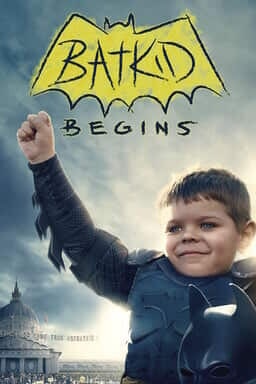 Batkid Begins - Key Art