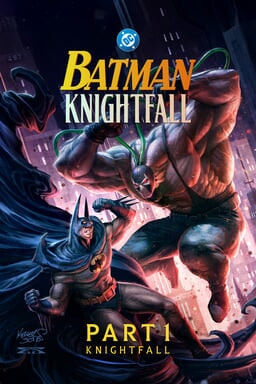 Batman: Knightfall Part 1: Knightfall - Key Art