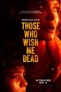 Those Who Wish Me Dead - Key Art