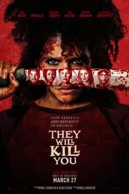 They Will Kill You - Key Art