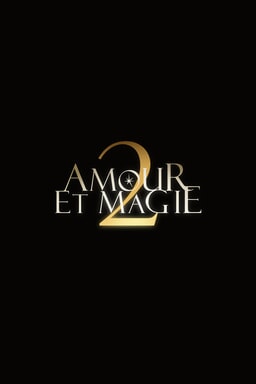 Amour et magie 2 - Illustration