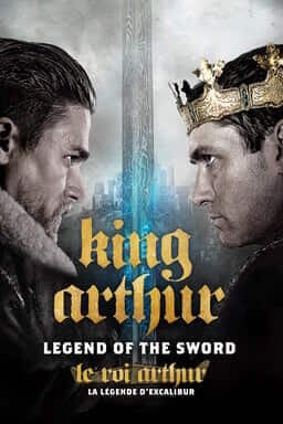 King Arthur: Legend of the Sword - Key Art