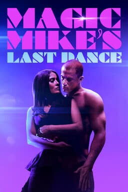 Magic Mike’s Last Dance - Key Art