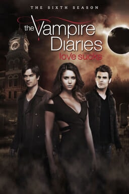 The Vampire Diaries: Season 6 - Key Art